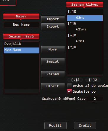 7. Pokud zaškrtnete Opakujte Na ( ) a vložte počet opakování do