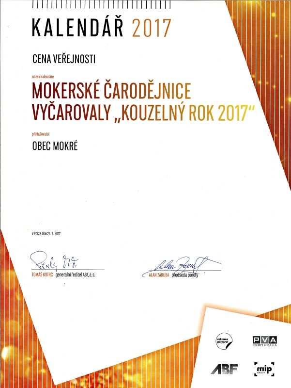3) Úspěchy, nové trendy a propagace knihoven Obec Mokré na konci roku 2016 vydala týdenní stolní kalendář na rok 2017 pod názvem Mokerské čarodějnice vyčarovaly Kouzelný rok 2017 fotografický přehled