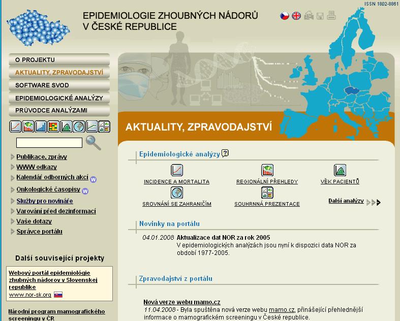 Epidemiologie zhoubných nádorů v České republice incidence nová onem/počet obyvatel prevalence celkový počet onem/počet obyvatel