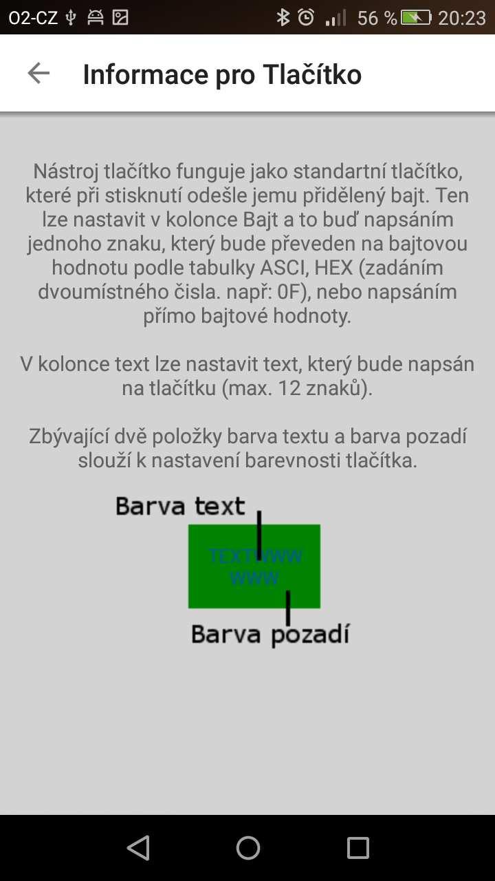 Každá položka má jiné nastavení, a proto je u každé možnost zobrazit si nápovědu o tom, jak