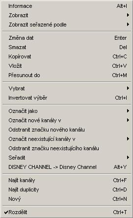 5.c Funkce kanálů Vyberte prosím kanály, které chcete editovat/upravit. Nejvíce možností funkcí získáte, kliknete-li pravým tlačítkem myši na seznam kanálů. Získáte tím místní nabídku seznamu kanálů.