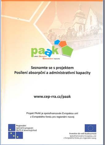 2009 byla vydána úvodní brožura projektu Seznamte se s projektem PAAK s