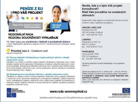 ~ 123 ~ V průběhu roku se realizovaly následující nástroje: 3 inzeráty k výzvám 18 PR článků (o aktuálním dění v ROP Severovýchod výzvy k předkládání dotací, schvalování projektů, prezentace