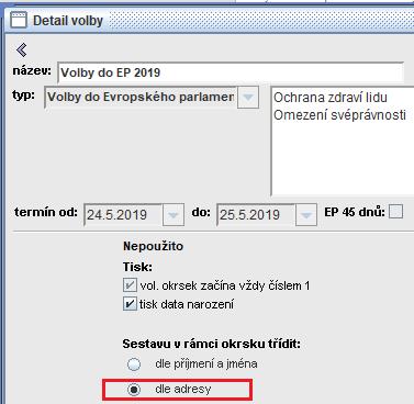 Detail voleb do EP, zaškrtnuto třídění dle adresy Tisk Výpisu ze seznamu pro volby do EP a tisk prázdného výpisu provedete následovně: Otevřete si Seznam pro volby do EP, klikem vpravo dole na