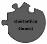 Oblastní charita Bystřice pod Hostýnem se účastní těchto charitativních činností: Tříkrálová sbírka Postní almužna Vánoční balíčky pro děti na Ukrajinu Tříkrálová sbírka Dobročinnou akci Tříkrálová