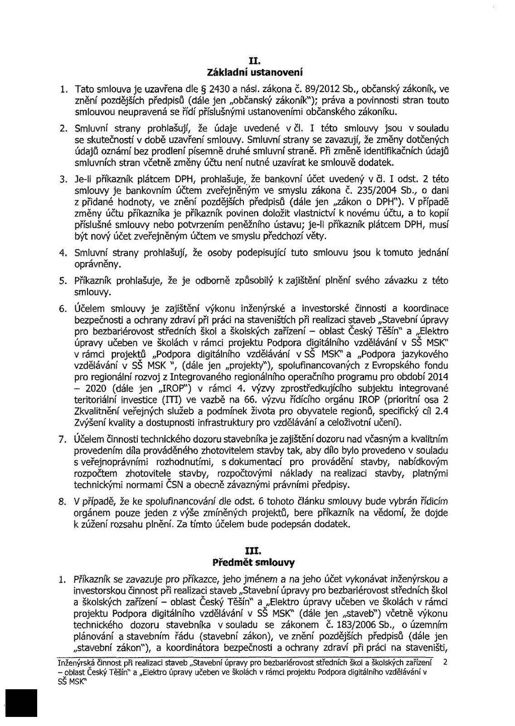 XI. Z u 1. T u j uř 2430. č. 89/2012 Sb. bčý jšh řů ( j bčý "); u uu u ř řušý u bčéh u. 2. Su hšuj ž új ué č. I é u ju uu uč b uř u. Su uj ž čýh újů b uhé u. Př fčh újů uh č úču ué u u. 3.