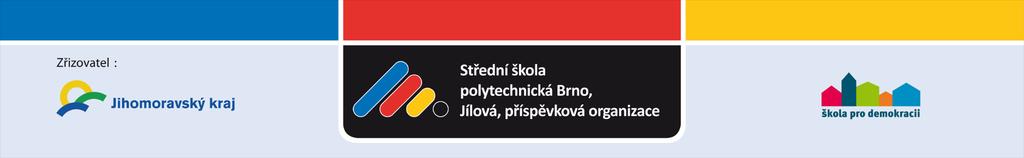 Přijímací řízení pro školní rok 2019/2020 V souladu s 59 a násl. z. 561/2004 Sb., školský zákon v platném znění a vyhl. č. 353/2016 Sb.