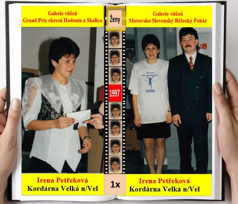 Irena Petřeková Až v roce 1997 při 19.ročníku se soutěž GRAND PRIX otevřela i ženám.