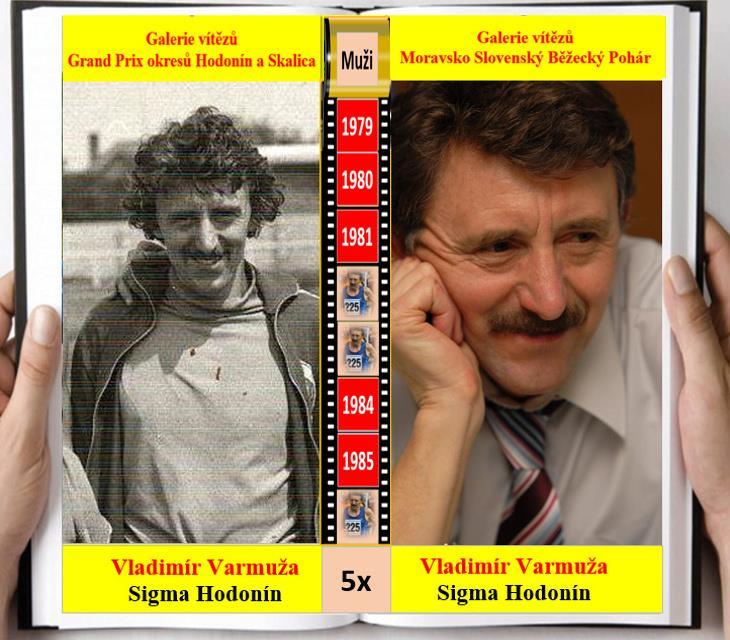 Vladimír Varmuža První vítěz soutěže a v tu dobu jasná jednička v okrese Hodonín. Dokázal celkově 5krát vyhrát a měl tu smůlu, že soutěž vznikla v době až měl 29 let.