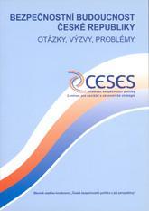 Ministerstvo obrany ČR - AVIS, 2005 Sborník statí ke konferenci "Česká bezpečnostní politika a její perspektivy" (pdf, 2 074
