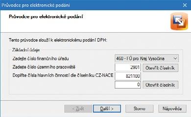 fyzických/právnických osob, oznámení o změně registračních údajů, žádosti o zrušení registrace, přihlášky k registraci DPH či obecných písemností.