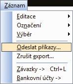 Ke vložení do příkazu k úhradě se nabízejí pouze ty závazky, u nichž je vybrána forma úhrady příkazem a které zároveň ještě nebyly do žádného příkazu zahrnuty.