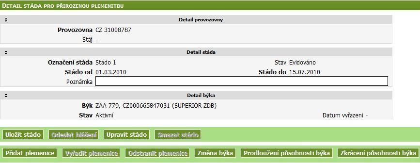 3 Tlačítko změny býka. 1a Zde prodloužím býka. 1b Zde zkrátím býka. 2 Přehled změn v působnosti býka. 3.4 Práce se stádem Změny plemenic ve stádě mohou být vyvolány: 1.