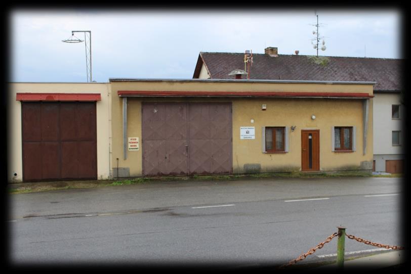 Obrázek 9: Hasičská zbrojnice CÍL 5 REALIZACE PROJEKTŮ SPOLUPRÁCE (MEZIOBECNÍ, MIKROREGIONÁLNÍ, MASKOVÁ) 5.