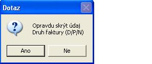 - zrušení zadání, pokud kurzor stále zůstane v řádku, na kterém je prováděna změna.