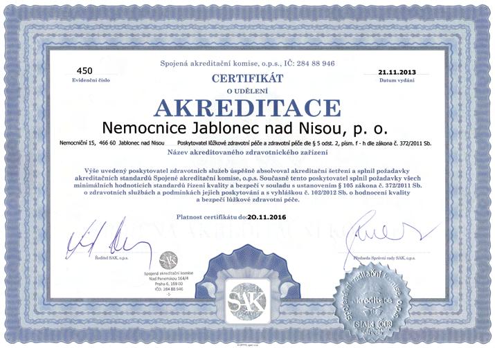 Akreditace, kvalita a bezpečí Řízení kvality v jablonecké nemocnici Kvalita zdravotní péče, bezpečnost jejího poskytování a přecházení možným rizikům je jedním ze základních pilířů stability