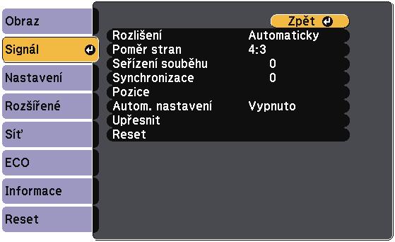 Nstvení vstupního signálu - Nbídk Signál Obvykle projektor utomticky detekuje optimlizuje nstvení vstupního signálu. Je-li třeb nstvení přizpůsobit, můžete použít nbídku Signál.