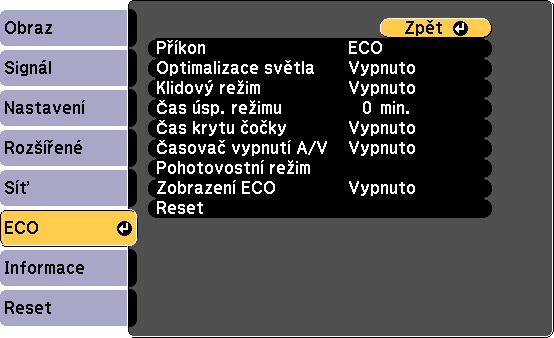 Nstvení konfigurce projektoru - Nbídk ECO 147 Nstvení v nbídce ECO umožňují přizpůsobovt funkce projektoru pro řízení spotřeby.