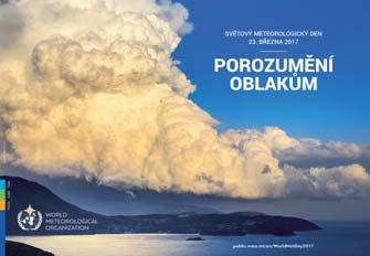 sféry (polární stratosférické a mezosférické oblaky jako irizující perleťové oblaky, skřítci nebo noční svítící oblaky), které ještě nebyly všeobecně známé v době předchozího vydání.
