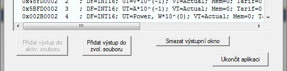S přidáním do souboru konfigurace dojde i ke smazání výstupního okna. Nicméně původní obsah okna bude přidán na konec textového souboru stejného jména jako soubor konfigurace. 3.
