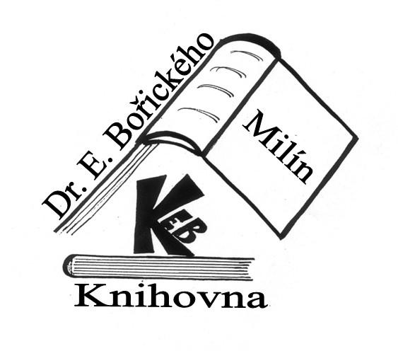 KNIHOVNÍ ŘÁD Knihovna Dr. Emanuela Bořického MILÍN www.knihovnamilin.
