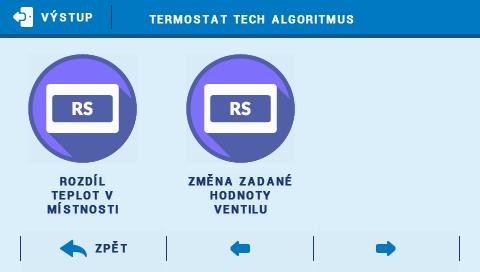 Termostat TECH RS po volbě tohoto typu termostatu (s RS komunikací) musíme ještě vybrat, s jakými parametry bude termostat pracovat: Termostat TECH RS: tuto možnost zvolíme, pokud chceme, aby