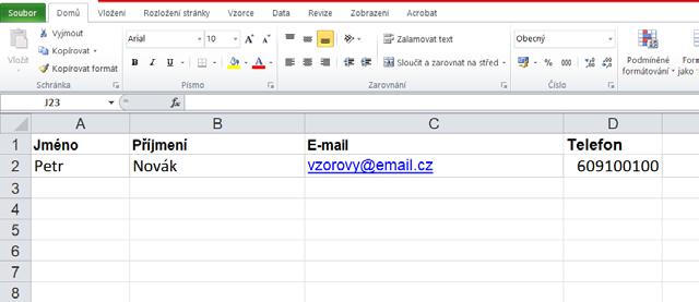 Pokud u někoho nevíte telefon nebo email, nic se neděje, doplníte jej později. Dle postupu bod 1.