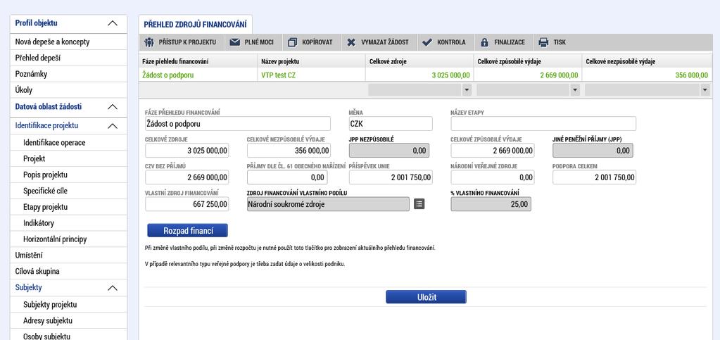 Financování > Přehled zdrojů financování Na záložce Přehled zdrojů financování dochází k výpočtu požadované podpory na základě údajů vyplněných na záložkách Subjekty projektu a Rozpočet základní.