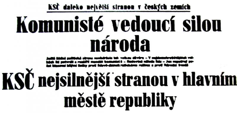 VOLBY 1946 poslední pluralitní komunisté připraveni + celoevropský příklon k politické levici + obecná popularita SSSR a Rudé armády osvoboditelky komunisté