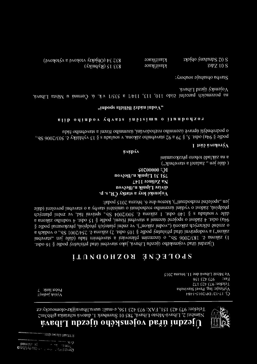 17-12/ DP/20 15-1484 Výtisk jediný! Vyřizuje: Ing.