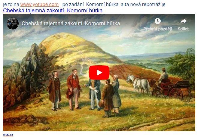 CHEBSKÁ TAJEMNÁ ZÁKOUTÍ: KOMORNÍ HŮRKA Nejmladší sopka na území Čech zaměstnává mysl lidí odedávna.