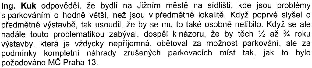 Kuk souhlasil, že se mnoho lidí tìchto procesù nebude moci úèastnit.