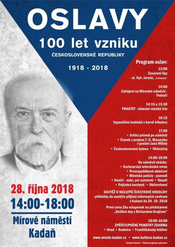 12. 100 leté výročí Československé republiky Rok 2018, takzvaný osmičkový rok, znamená pro Českou republiku mnoho příležitostí k oslavným a vzpomínkovým akcím.