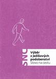 Slovo na cestu výběry biblických textů VÝBĚR Z JEŽÍŠOVÝCH PODOBENSTVÍ Slovo na cestu sešit dvoubarevný tisk s ilustracemi 100 150 mm 12 stran kat. č.