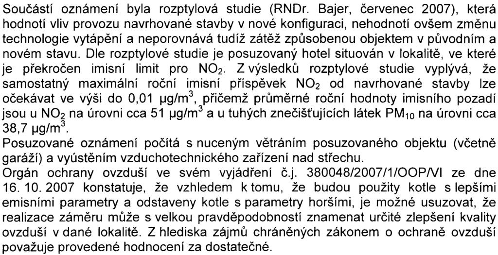 Soulad s ÚPn: Ve vztahu k ovìøení splnìní regulativù daných ÚPn pøíslušný úøad konstatuje, že posouzení souladu s vydanou územnì plánovací dokumentací, s cíly a úkoly územního plánování a s požadavky