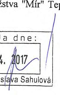 Město Teplice, které má podíl na základním kapitálu družstva ve výši 27,42 %, nemá ve vztahu ke Stavebnímu bytovému družstvu "Mír" Teplice postavení ovládané ani ovládající osoby.