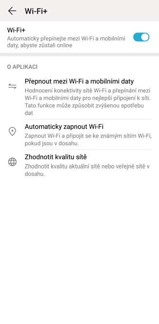 Wi-Fi a síť Wi-Fi Úvod do Wi-Fi+ Wi-Fi+ se inteligentně připojuje k sítím Wi-Fi, aby šetřilo spotřebu mobilních dat.