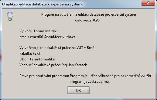 Funkce při kliknutí na položku O aplikaci Po kliknutí na tuto položku z menu se objeví informační okno s informacemi o programu (obr. 2.