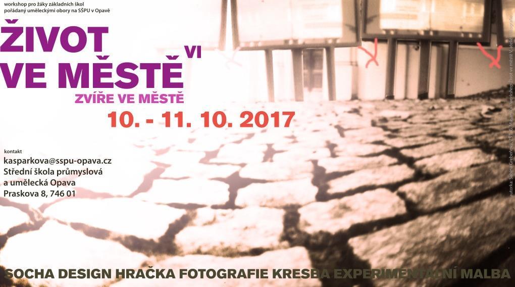 Výtvarný Workshop pro žáky 2. stupně ZŠ Naše škola pořádala ve dnech 10. a 11. 10. 2017 VI.