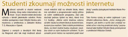 Obě školy spolupracují již několik let. Studenti SŠPU na této základní škole realizují své studentské praxe.