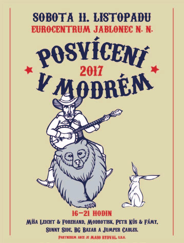 obec-bzi.cz 5. 11. BoBoBěh, Bedřichov, 5. ročník závodu v běhu na 30 km, start: Bedřichov, Skiservis Mára, 10.00 h, www.boboloppet.com/bobobeh 6.11. Vrcholy & Hlubiny, promítání o Himalájích a jeskyních celého světa, Horolezecká aréna Šutr, Liberec, 20.