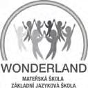 äkolstvõ A DÃTI Mate sk ökola Wonderland MATEÿSK äkolky WONDERLAND A Zä WONDERLAND ACADEMY: SCHOLA LUDUS A ORBIS PICTUS V PRAXI P ed Ëasem jste se mohli v naöem ËtvrtletnÌku dozvïdït vìce o
