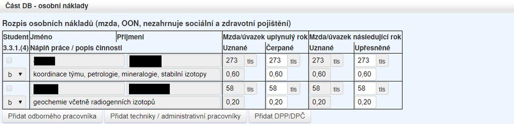 Doporučujeme nejprve vyplnit záložku Část DB - osobní náklady.