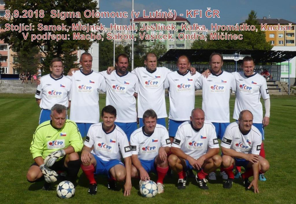 8.9.2018 Sigma Olomouc KFI ČR 0 : 4 Součástí oslav 150 let koncernu Sigma bylo i utkání bývalých hráčů Sigmy Olomouc s mužstvem Klubu fotbalových internacionálů ČR.