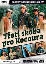 TŘETÍ SKOBA PRO KOCOURA (REMASTEROVANÁ VERZE) ORIG. NÁZEV: TŘETÍ SKOBA PRO KOCOURA DOBRODRUŽNÝ 1. 5.