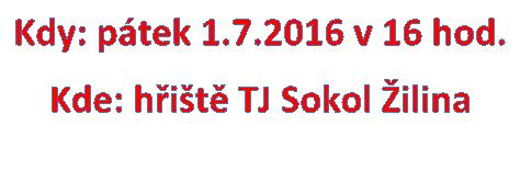 6. 2016 VE 14,45 V ZÁVODNÍM KLUBU 7. CHATA NA MEČŮVCE - POBYTY Přidělení týdenních pobytů na chatě Mečůvka v příloze důvěrníků. Platby týdenních pobytů (3500,-Kč) proběhnou od 8.6.-12.6.2016 v kanceláři odborů, v případě nezaplacení bude termín nabídnut náhradníkům.