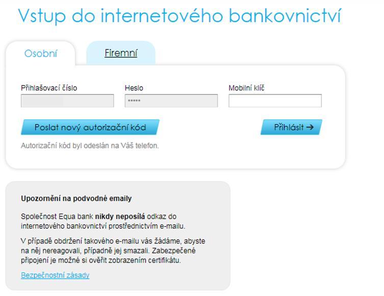 Co nesmí obsahovat přihlašovací údaje Opakování 3 stejných znaků například 11A00211 lze použít, 111A0011 nelze použít Sekvence 4 po sobě jdoucích čísel například 12300011 lze použít, 12340011 nelze