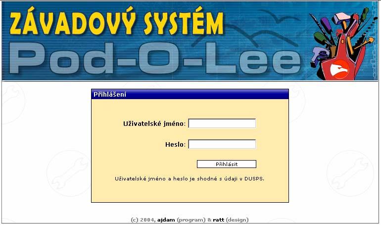 Každý den večer, pokud jsou záznamy, se provede tisk a odnese se formulář na vrátnici. Zde je formulář se závadami přiložen k závadové knize.
