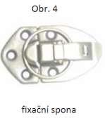 oba tyto panely jsou pevně spojeny fixační sponou (obr.4).