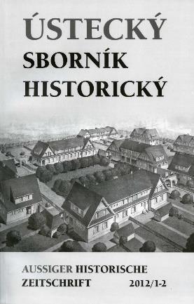 AUSSIGER HISTORISCHE ZEITSCHRIFT 2012/1 2 156 stran cena 250,- Kč Ústecký sborník historický je odborný recenzovaný časopis zaměřený zejména na dějiny severozápadních a severních Čech, česko-saského